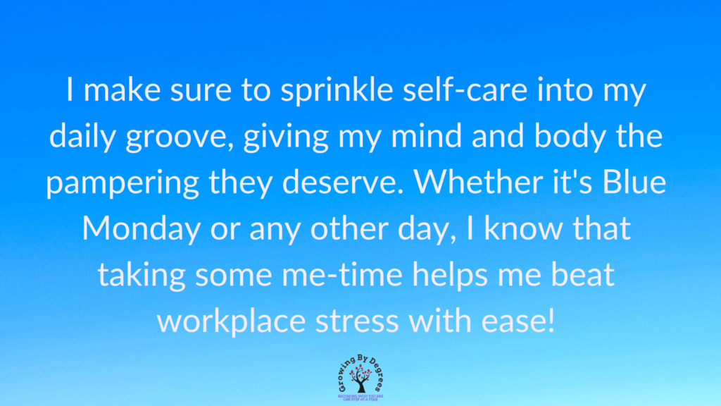 A blue background with a quote that says, i make a splash of self-care into my daily routine for battling the January blues.